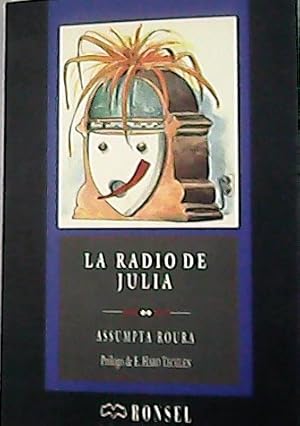 Bild des Verkufers fr La radio de julia. Prlogo de E. Haro Tecglen. zum Verkauf von Librera y Editorial Renacimiento, S.A.