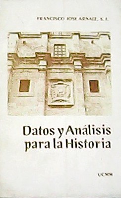 Seller image for Datos y Analisis para la Historia. for sale by Librera y Editorial Renacimiento, S.A.