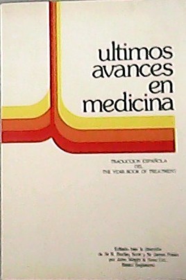 Seller image for ltimo avances en medicina. Traduccin espaola del The Year- Book of Treatment. for sale by Librera y Editorial Renacimiento, S.A.