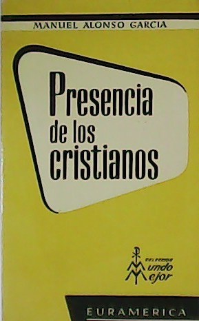 Imagen del vendedor de Presencia de los cristianos. a la venta por Librera y Editorial Renacimiento, S.A.