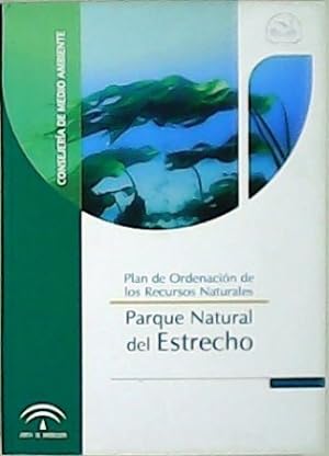 Image du vendeur pour Plan de Ordenacin de Recursos Naturales: Parque Natural del Estrecho. mis en vente par Librera y Editorial Renacimiento, S.A.