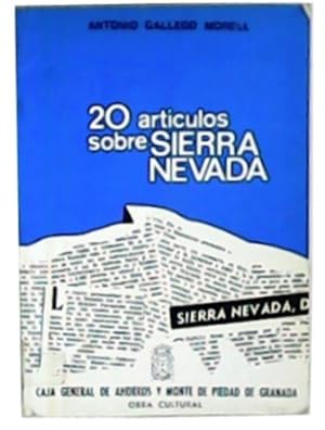 Bild des Verkufers fr 20 artculos sobre Sierra Nevada. zum Verkauf von Librera y Editorial Renacimiento, S.A.