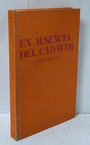 Seller image for EN AUSENCIA DEL CADAVER for sale by LIBRERIA  SANZ