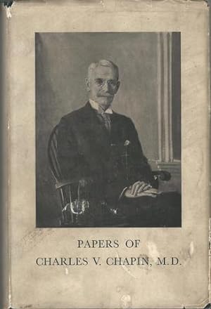 Papers Of Charles V. Chapin, M.D.: A Review Of Public Health Real