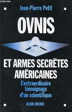 Seller image for OVNIS ET ARMES SECRETES AMERICAINES - L'EXTRAORDINAIRE for sale by Le-Livre