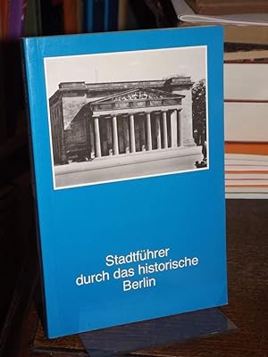 Stadtführer durch das historische Berlin.