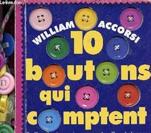 Imagen del vendedor de 10 BOUTONS QUI COMPTENT a la venta por Le-Livre