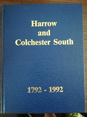 Harrow and Colchester South 1792-1992