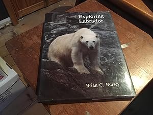 Seller image for Exploring Labrador for sale by Heroes Bookshop