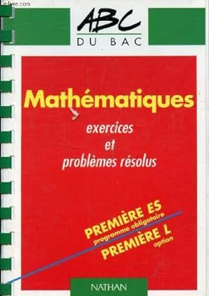 Seller image for MATHEMATIQUES, 1re ES, L (ABC DU BAC) for sale by Le-Livre