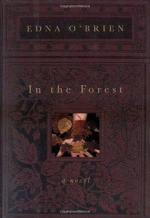 Imagen del vendedor de In the Forest: A Novel a la venta por Fleur Fine Books