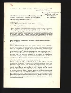 Seller image for Distribution of Elements in Coexisting Minerals and the Problem of Chemical Disequilibrium in Metamorphosed Basic Rocks. Contr. Mineral. and Petrol. 20,177-197 (1969). for sale by Antiquariat Bookfarm