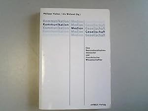 Seller image for Kommunikation - Medien - Gesellschaft: Eine Bestandsaufnahme deutscher und franzsischer Wissenschaftler. for sale by Antiquariat Bookfarm