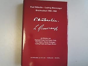 Bild des Verkufers fr Paul Hberlin - Ludwig Binswanger Briefwechsel 1908-1960: Mit Briefen von Sigmund Freud, Carl Gustav Jung, Karl Jaspers, Martin Heidegger, Ludwig Frank und Eugen Bleuler. zum Verkauf von Antiquariat Bookfarm