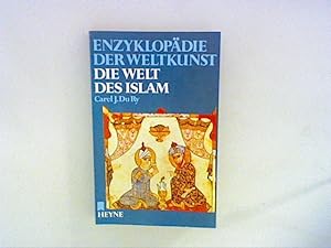 Bild des Verkufers fr Enzyklopdie der Weltkunst - Die Welt des Islam zum Verkauf von ANTIQUARIAT FRDEBUCH Inh.Michael Simon