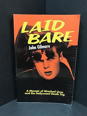Seller image for LAID BARE; A Memoir of Wrecked Lives and the Hollywood Death Trip for sale by Counterpoint Records & Books