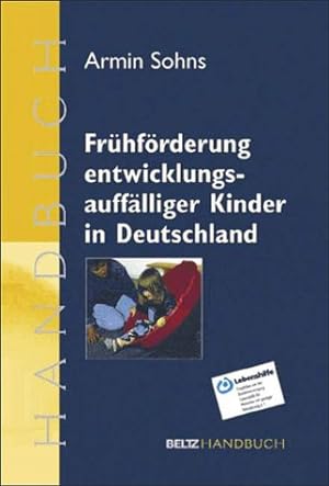Bild des Verkufers fr Frhfrderung entwicklungsaufflliger Kinder in Deutschland zum Verkauf von Modernes Antiquariat an der Kyll