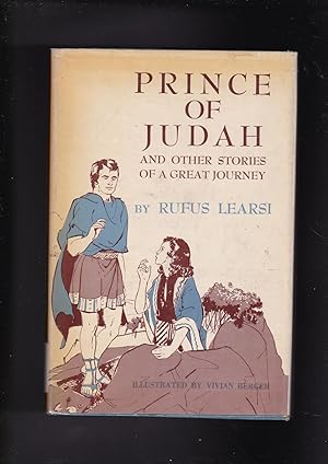 Image du vendeur pour Prince of Judah and other stories of a great journey mis en vente par Meir Turner