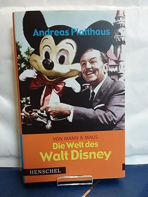 Bild des Verkufers fr Von Mann & Maus: Die Welt des Walt Disney zum Verkauf von Kepler-Buchversand Huong Bach