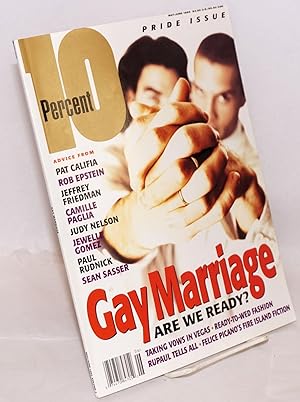 Immagine del venditore per 10 Percent: vol. 3, #014, May/June 1995; Pride issue/Gay Marriage; are we ready venduto da Bolerium Books Inc.