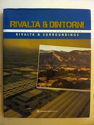 Image du vendeur pour RIVALTA & DINTORNI Interporto Rivalta Scrivia S.p.A. RIVALTA & SURROUNDINGS mis en vente par Historia, Regnum et Nobilia