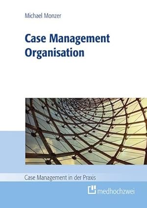 Seller image for Case Management Organisation for sale by BuchWeltWeit Ludwig Meier e.K.