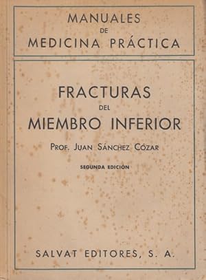 Imagen del vendedor de FRACTURAS DEL MIEMBRO INFERIOR. MANUALES DE MEDICINA PRCTICA a la venta por Librera Vobiscum