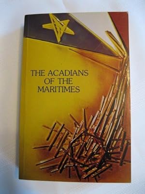 The Acadians of the Maritimes