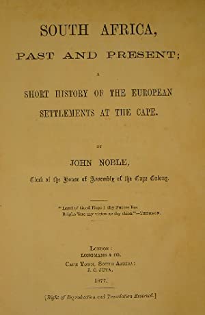 Bild des Verkufers fr South Africa, past and present; a short history of the European settlements at the Cape. zum Verkauf von Gert Jan Bestebreurtje Rare Books (ILAB)