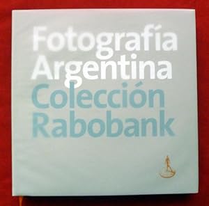 Seller image for Fotografa argentina - Coleccin Rabobank for sale by Libreria del Signo
