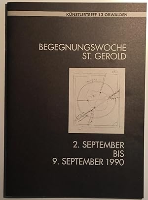 Bild des Verkufers fr Begegnungswoche St. Gerold. 2. September - 9. September 1990. zum Verkauf von Antiquariat A. Wempe