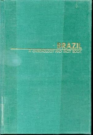 Seller image for Brazil A Chronology and Fact Book 1488-1973 - World Chronology Series for sale by Librairie Le Nord