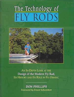 Bild des Verkufers fr THE TECHNOLOGY OF FLY RODS: An in-depth look at the design of the modern fly rod, its history and its role in fly fishing. By Don Phillips. zum Verkauf von Coch-y-Bonddu Books Ltd