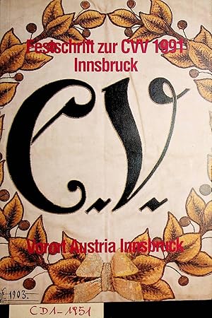 Festschrift zur CVV 1991 Innsbruck.