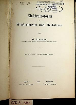 Bild des Verkufers fr Elektromotoren fr Wechselstrom und Drehstrom zum Verkauf von ANTIQUARIAT.WIEN Fine Books & Prints