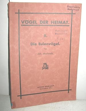 Vögel der Heimat II (Die Eulenvögel)