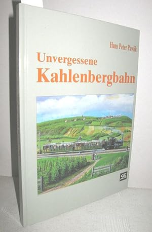Bild des Verkufers fr Unvergessene Kahlenbergbahn zum Verkauf von Antiquariat Zinnober