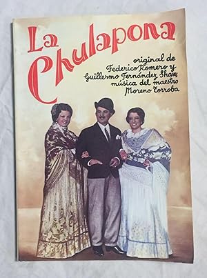 Seller image for LA CHULAPONA. Comedia lrica en tres actos. Msica de Federico Moreno Torroba for sale by Librera Sagasta