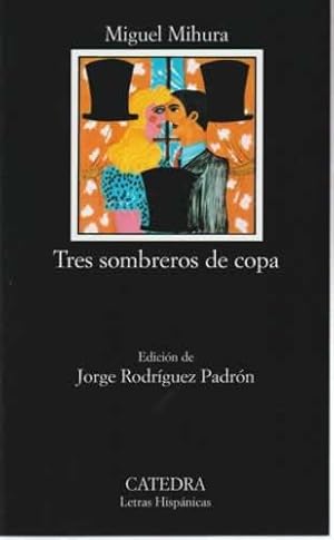Seller image for Tres sombreros de copa for sale by Librera Cajn Desastre