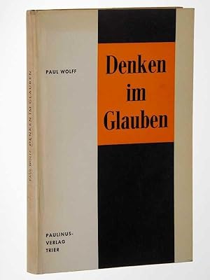 Bild des Verkufers fr Denken im Glauben. Reden und Aufstze. zum Verkauf von Antiquariat Lehmann-Dronke