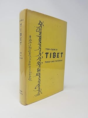 Tibet: Today and Yesterday