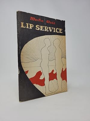 Lip Service: A Beginning