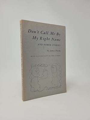 Seller image for Don't Call Me By My Right Name and Other Stories for sale by Munster & Company LLC, ABAA/ILAB