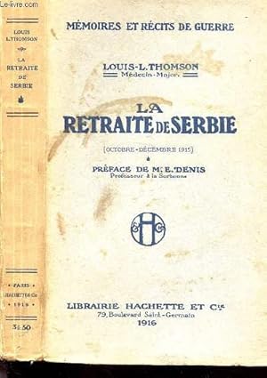 Imagen del vendedor de LA RETRAITE DE SERBIE a la venta por Le-Livre