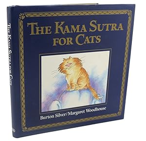 Seller image for KAMA SUTRA FOR CATS for sale by Rare Book Cellar