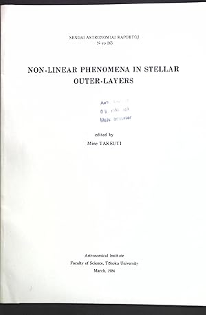 Imagen del vendedor de Non-Linear Phenomena in Stellar Outer-Layers; Sendai Astronomiaj Raportoj N-ro. 265; a la venta por books4less (Versandantiquariat Petra Gros GmbH & Co. KG)