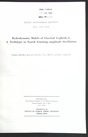 Imagen del vendedor de Hydrodynamic Models of Classical Cepheids. I. A Technique to Search Limiting-amplitude Oscillation; Sendai Astronomiaj Raportoj N-ro. 246; a la venta por books4less (Versandantiquariat Petra Gros GmbH & Co. KG)