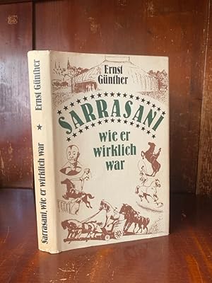 Sarrasani. Wie er wirklich war.