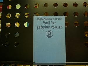Seller image for Volk der sinkenden Sonne for sale by Antiquariat im Kaiserviertel | Wimbauer Buchversand