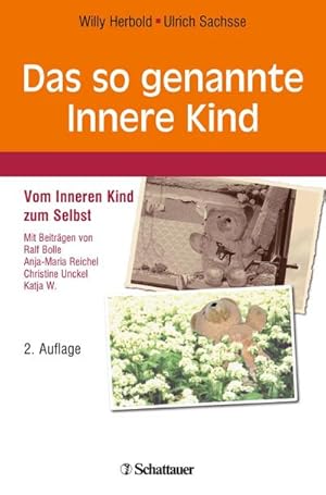 Imagen del vendedor de Das so genannte Innere Kind a la venta por BuchWeltWeit Ludwig Meier e.K.